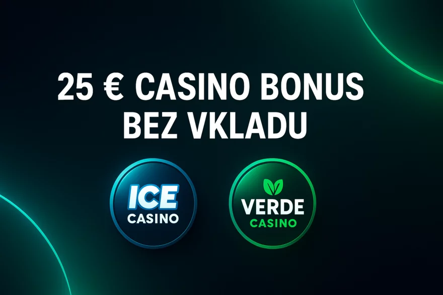 Casino bonus bez vkladu 25 €