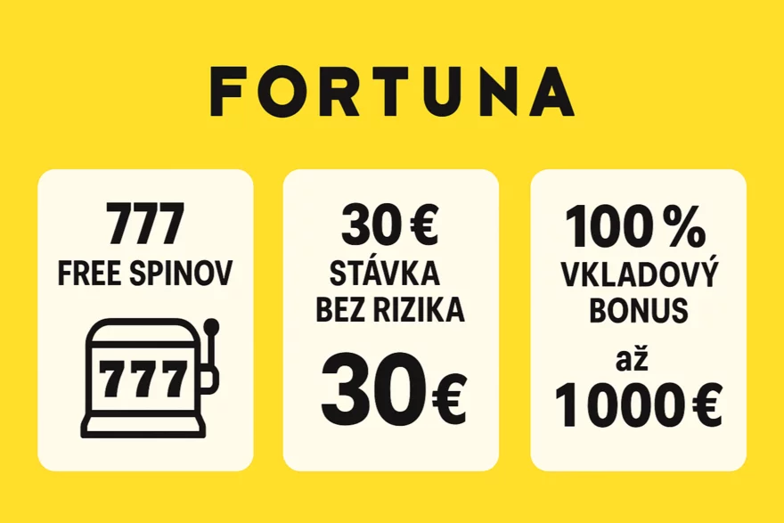 Fortuna vstupný bonus - vyberte si z 777 spinov, 30 FS zdarma alebo až 1 000 € na hry
