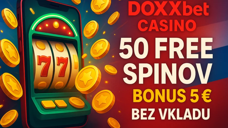 DOXXbet bonus 5€ bez vkladu - Free spiny zdarma